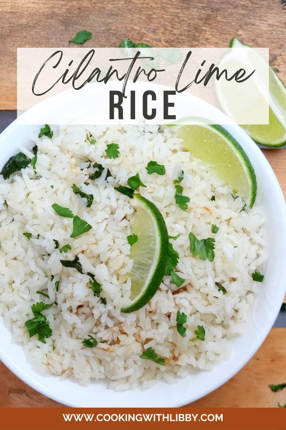 Cilantro Lime Rice | Cooking With Libby