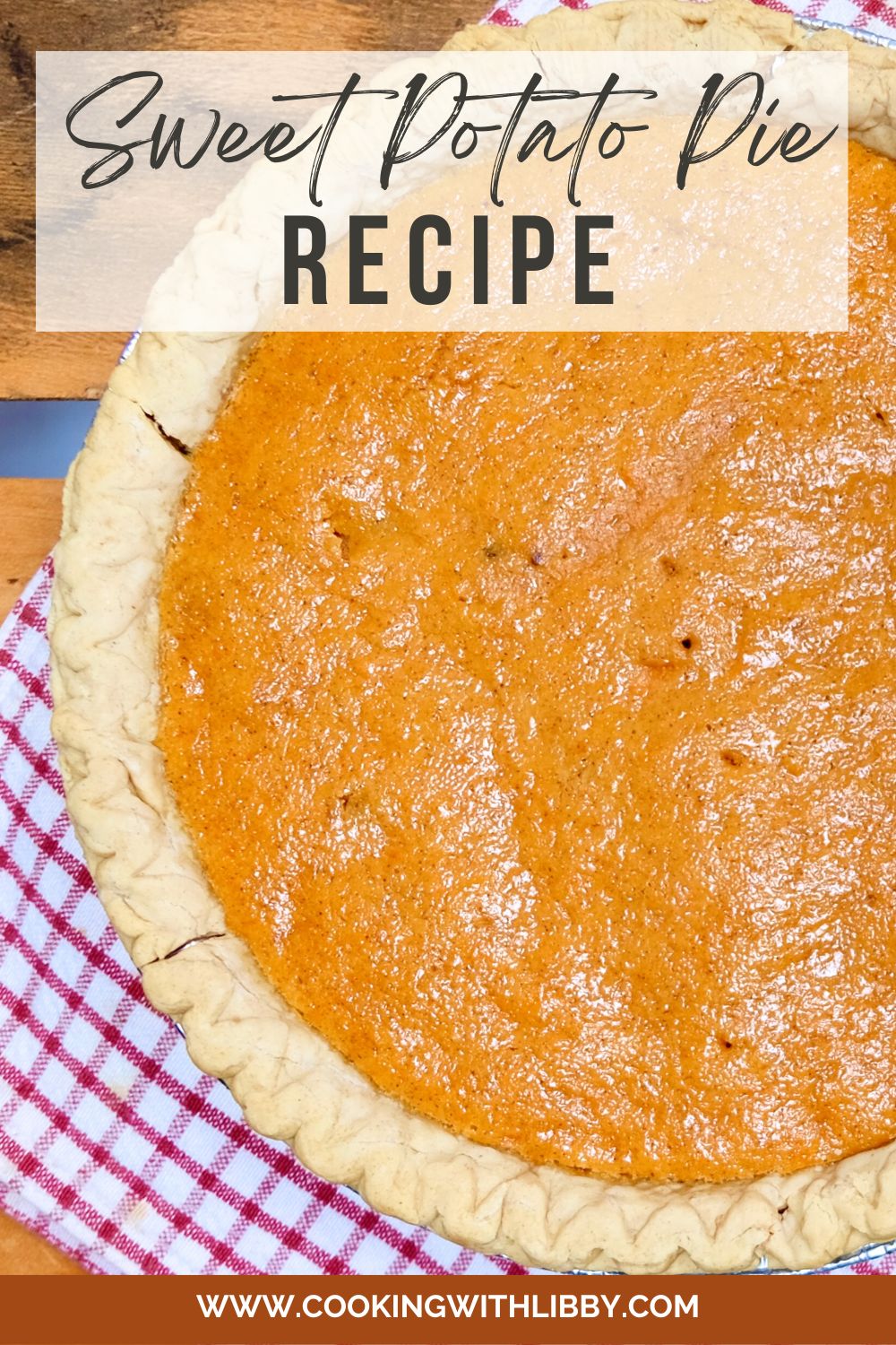 Sweet Potato Pie Recipe | Cooking With Libby