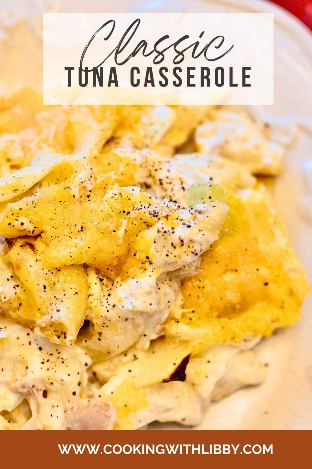 Classic Tuna Casserole Recipe Cooking With Libby